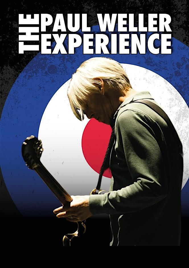 The Paul Weller Experience - Live at Walters Venue Dún Laoghaire, 29 August | Event in Dublin | AllEvents