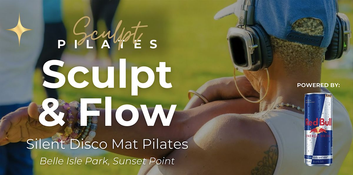 Sculpt & Flow - Silent Disco Pilates - Sunset Point, 25 September | Event in Detroit | AllEvents