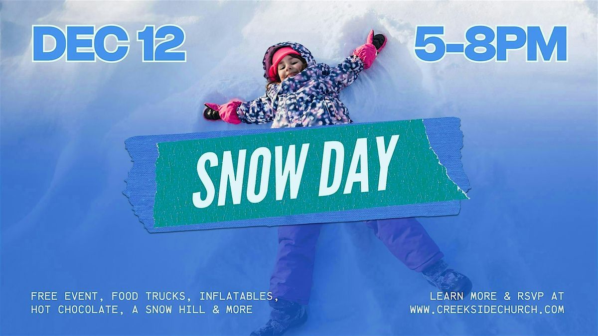 Snow Day is Back & FREE!, 12 December | Event in Alamo | AllEvents