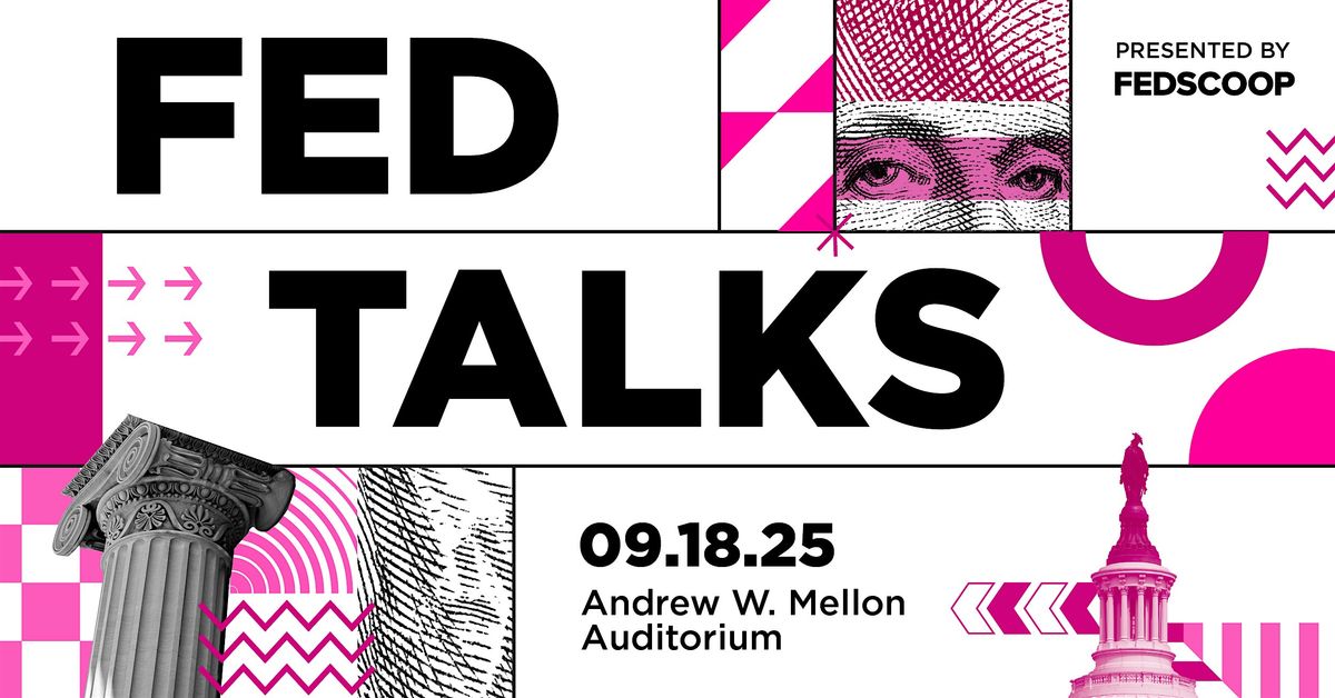 FedTalks 2025, 18 September | Event in Washington | AllEvents