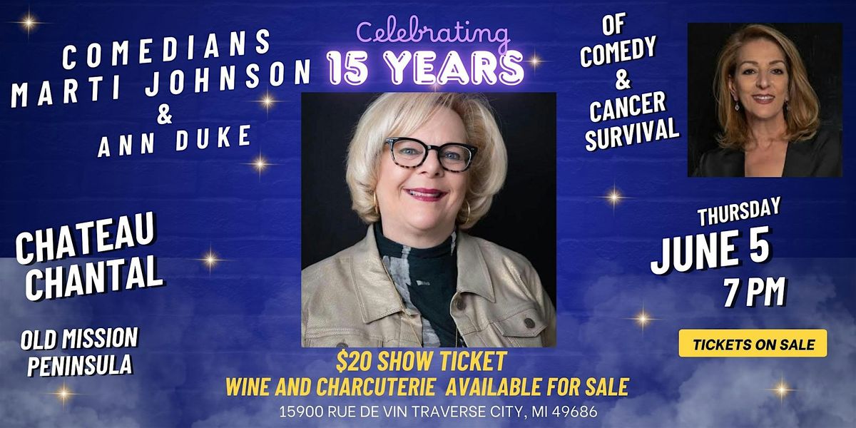 Marti Johnson's 15th Comedy Celebration!, 5 June | Event in Traverse City | AllEvents