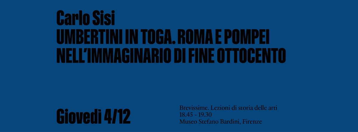 BREVISSIME: Carlo Sisi: UMBERTINI IN TOGA, 4 December | Event in Firenze | AllEvents