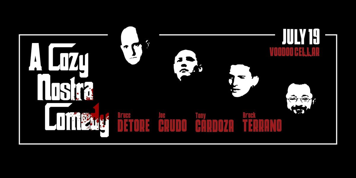 A Cozy Nostra Comedy, 19 July | Event in Boise | AllEvents