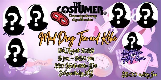 Mad Drag Tea & Keke, 9 August | Event in Schenectady | AllEvents
