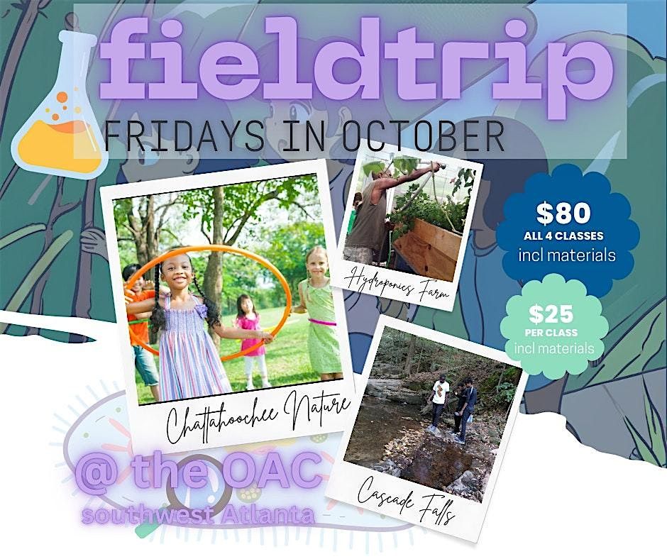 Fieldtrip Fridays - October 2025 | Event in Atlanta | AllEvents