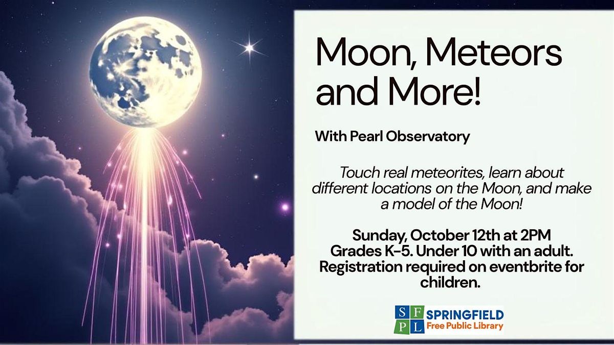 Moon, Meteors and More with Pearl Observatory - Grades K-5, 12 October | Event in Springfield | AllEvents