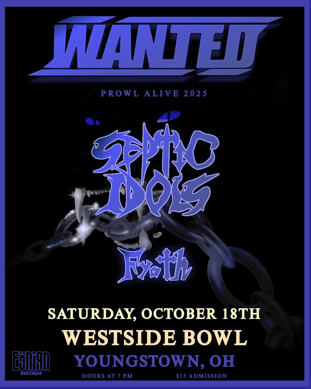 Wanted/Septic Idols/Fyath, 18 October | Event in Youngstown | AllEvents