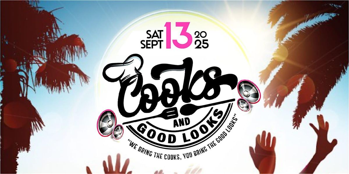 Cooks & Good Looks, 13 September | Event in Temple Hills | AllEvents