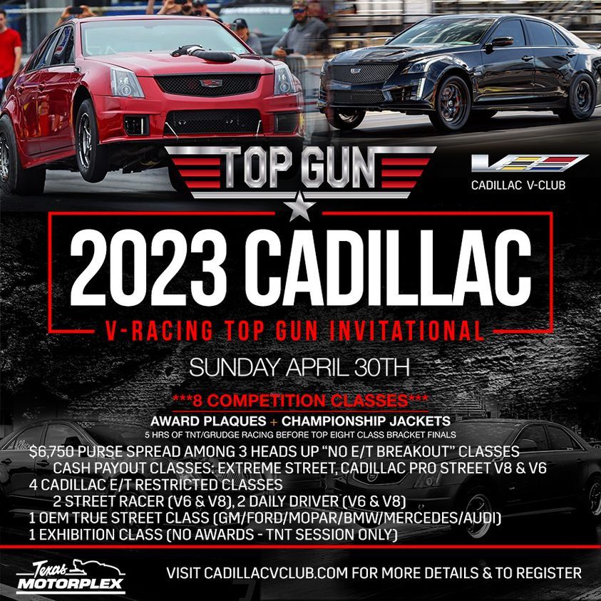 Cadillac V Club Racing Top Gun Invitational, Texas Motorplex, Ennis, April 30 2023 AllEvents.in