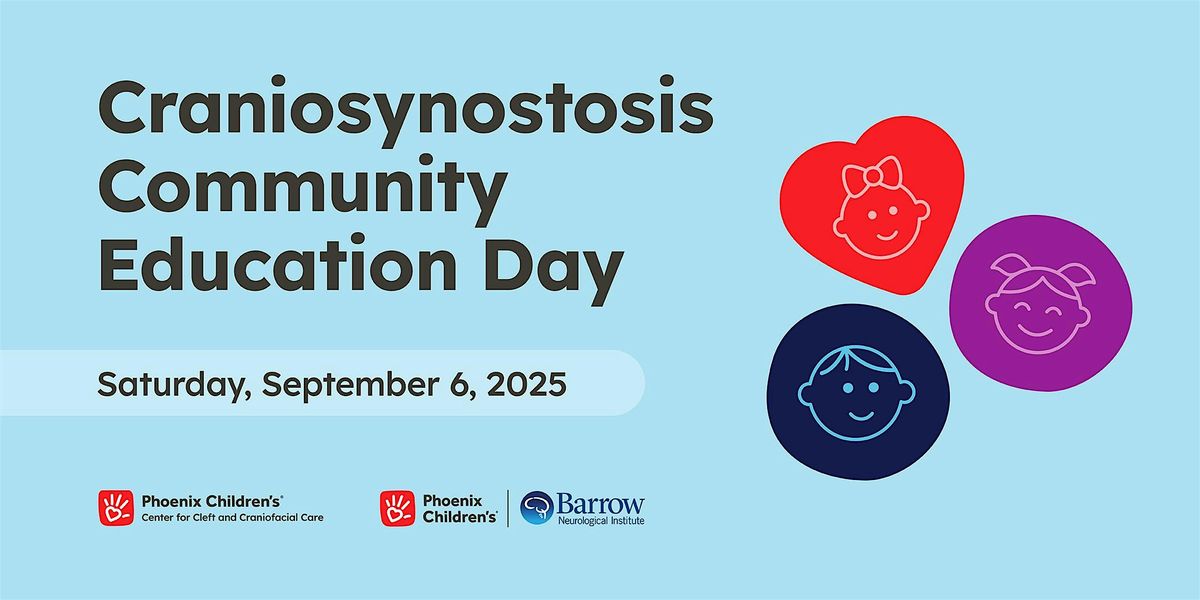 Craniosynostosis Community Education Day, 6 September | Event in Phoenix | AllEvents