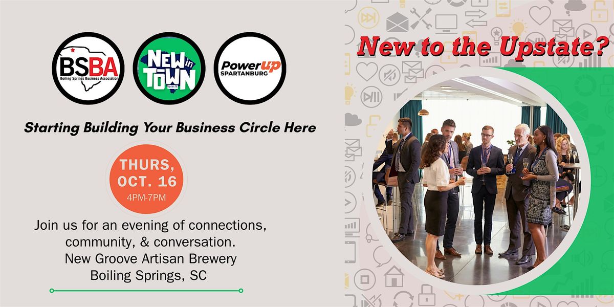 New in Town? Start Building Your Business Circle Here, 16 October | Event in Boiling Springs | AllEvents