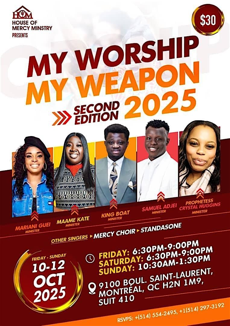 MY WORSHIP, MY WEAPON – Second Edition 2025, 10 October | Event in Montréal | AllEvents
