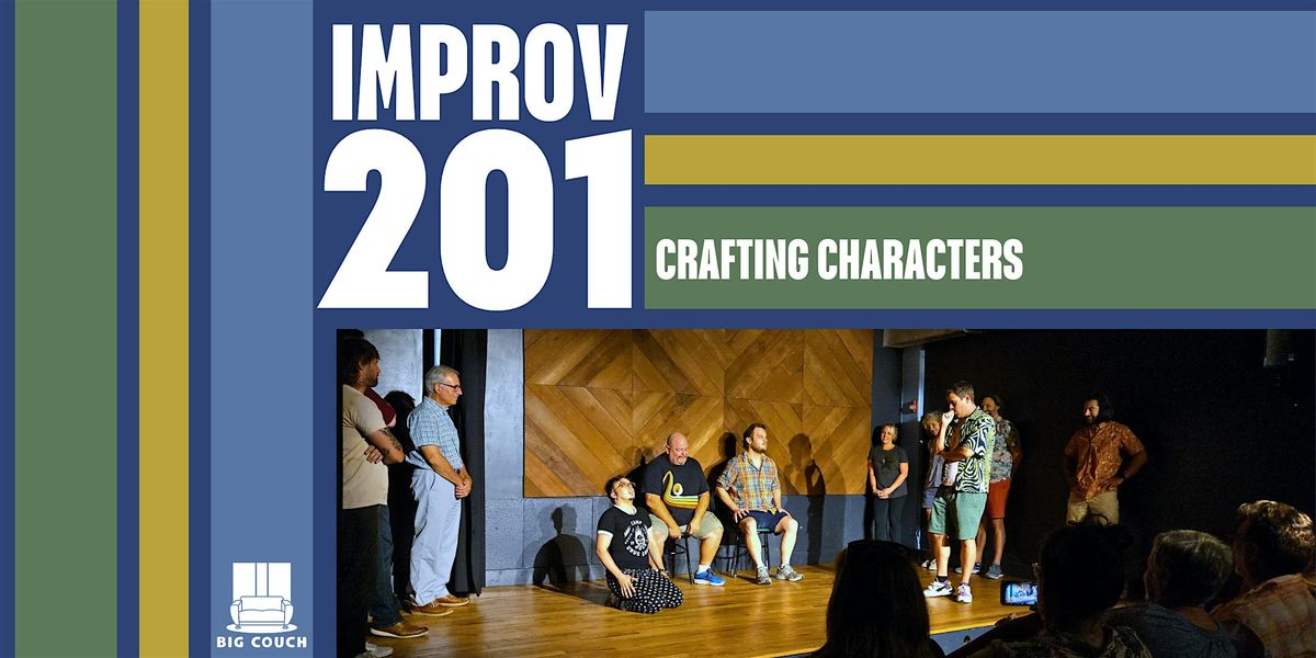 Improv Class 201: Crafting Characters, 6 December | Event in New Orleans | AllEvents