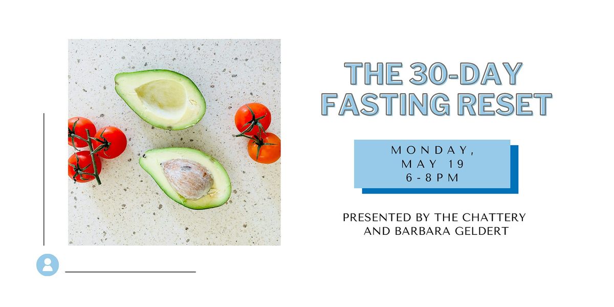 The 30-Day Fasting Reset, 19 May | Event in Chattanooga | AllEvents