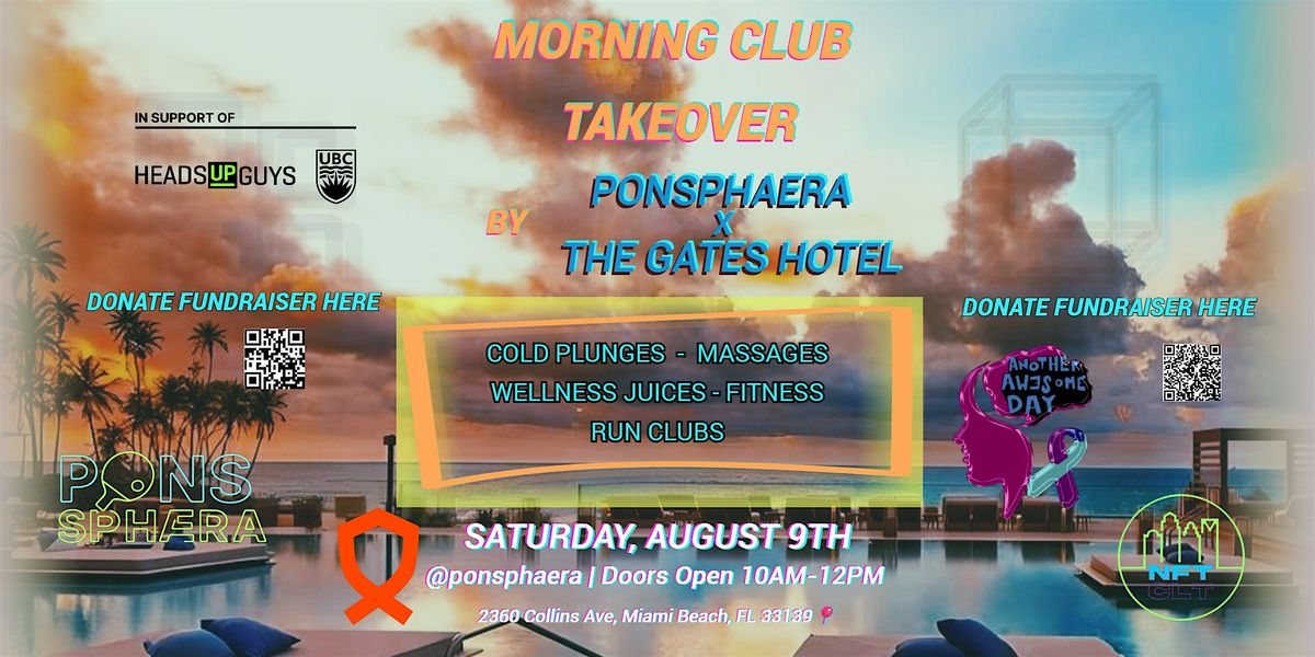 MORNING CLUB TAKEOVER: Ponsphaera x the Gates Hotel, 9 August | Event in Miami Beach | AllEvents