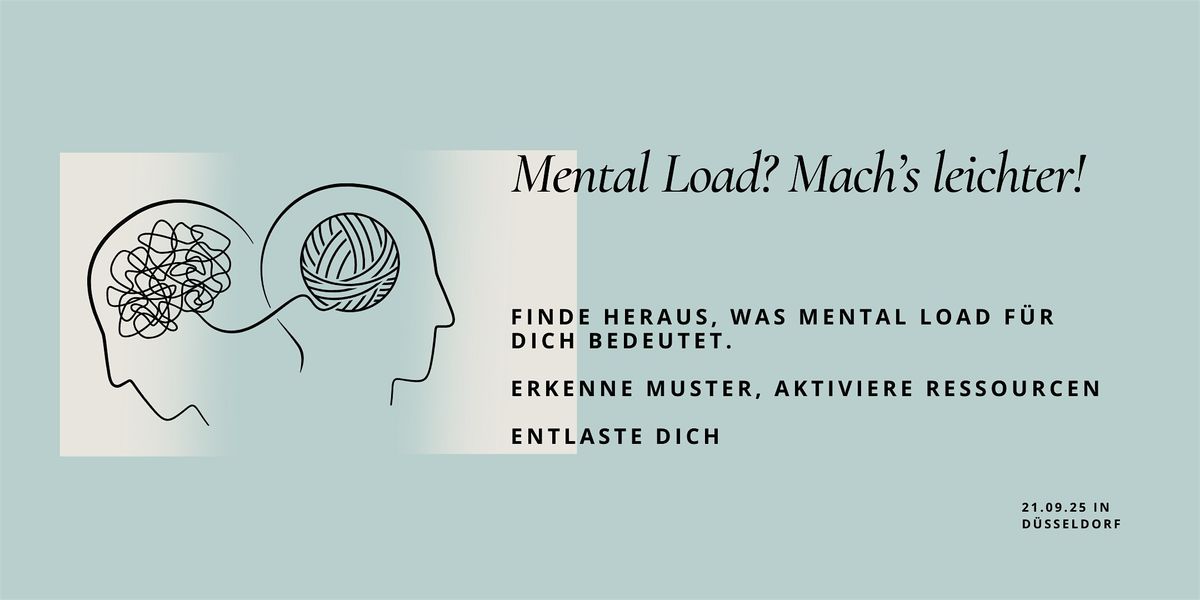 Mental Load? - Mach`s leichter!, 21 September | Event in Düsseldorf | AllEvents