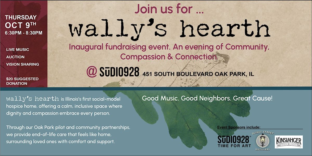 Fundraiser for Wally's Hearth, IL's first social model hospice home, 9 October | Event in Oak Park | AllEvents