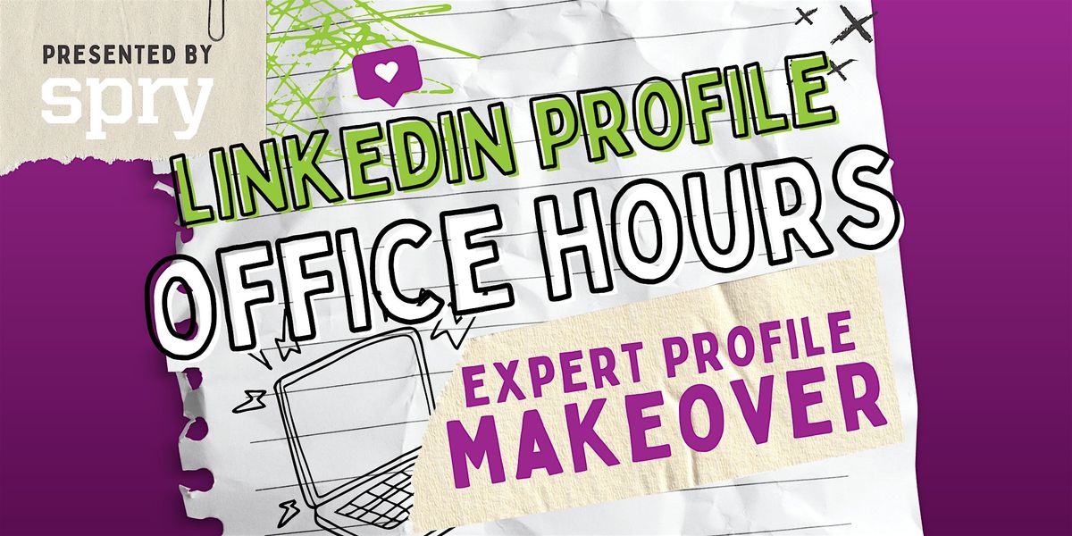 LinkedIn Profile Open Office Hours w/Spry, 23 October | Event in Vancouver | AllEvents