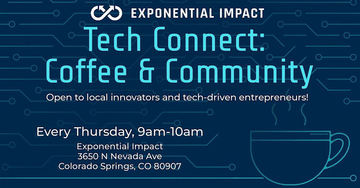 Tech Connect: Coffee & Community | Event in Colorado Springs | AllEvents