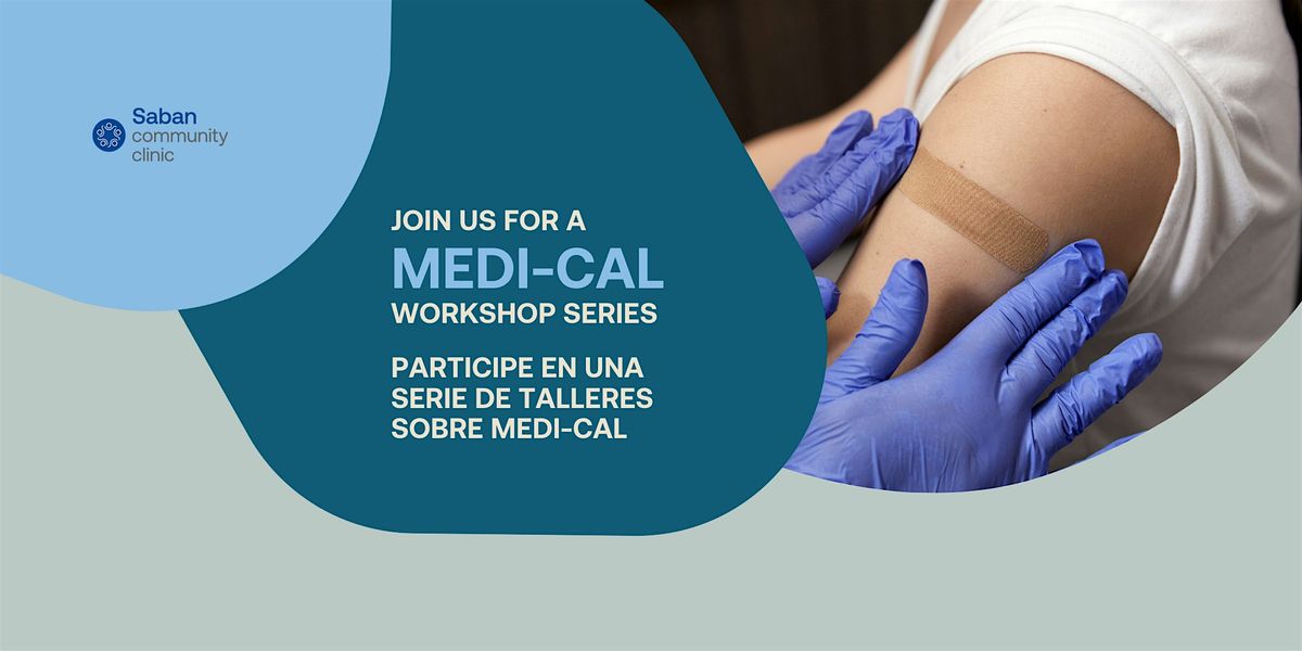 Medi-Cal Workshop Series | Event in Los Angeles | AllEvents