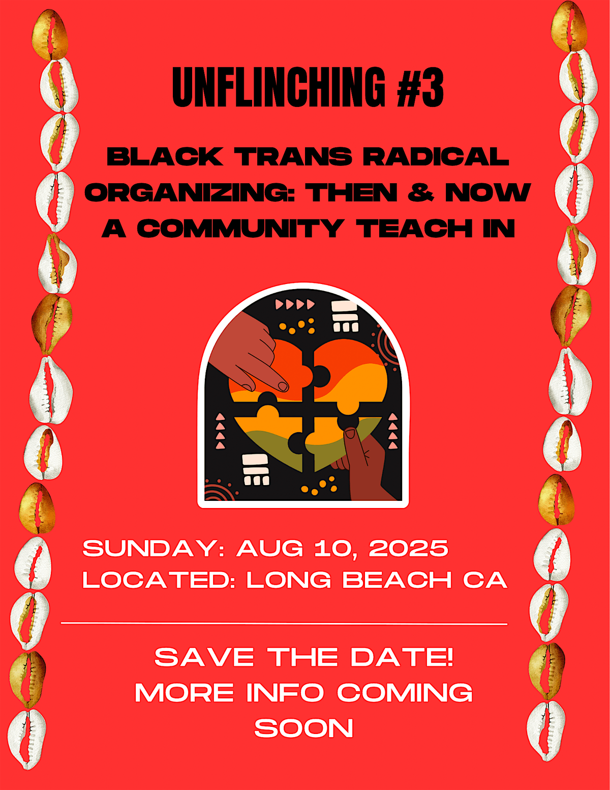 UNFLINCHING 3: Black Trans Radical Organizing - Then & Now, 10 August | Event in Long Beach | AllEvents