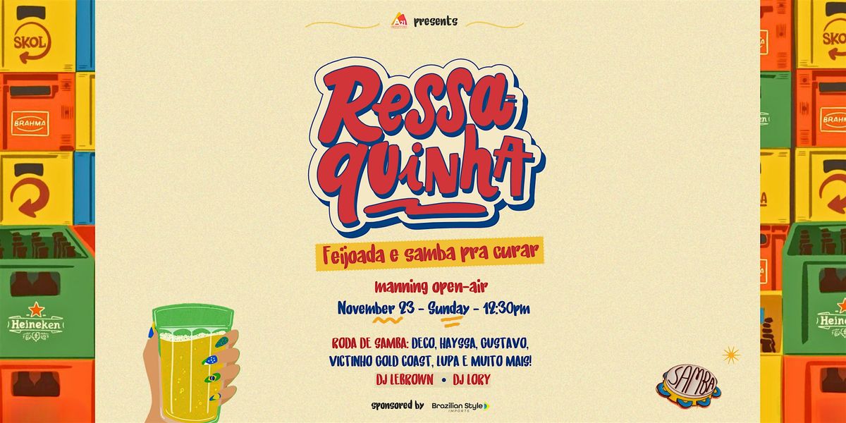RESSAQUINHA - FEIJOADA & SAMBA PRA CURAR, 23 November | Event in Sydney | AllEvents