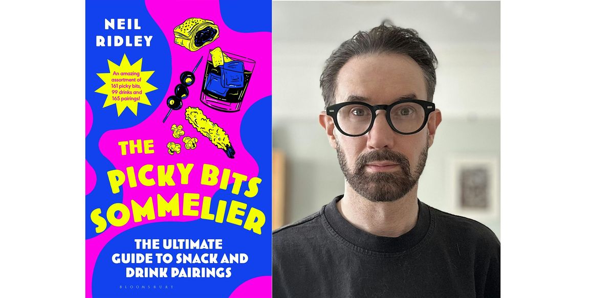 The Picky Bits Sommelier with Neil Ridley, 19 December | Event in London | AllEvents