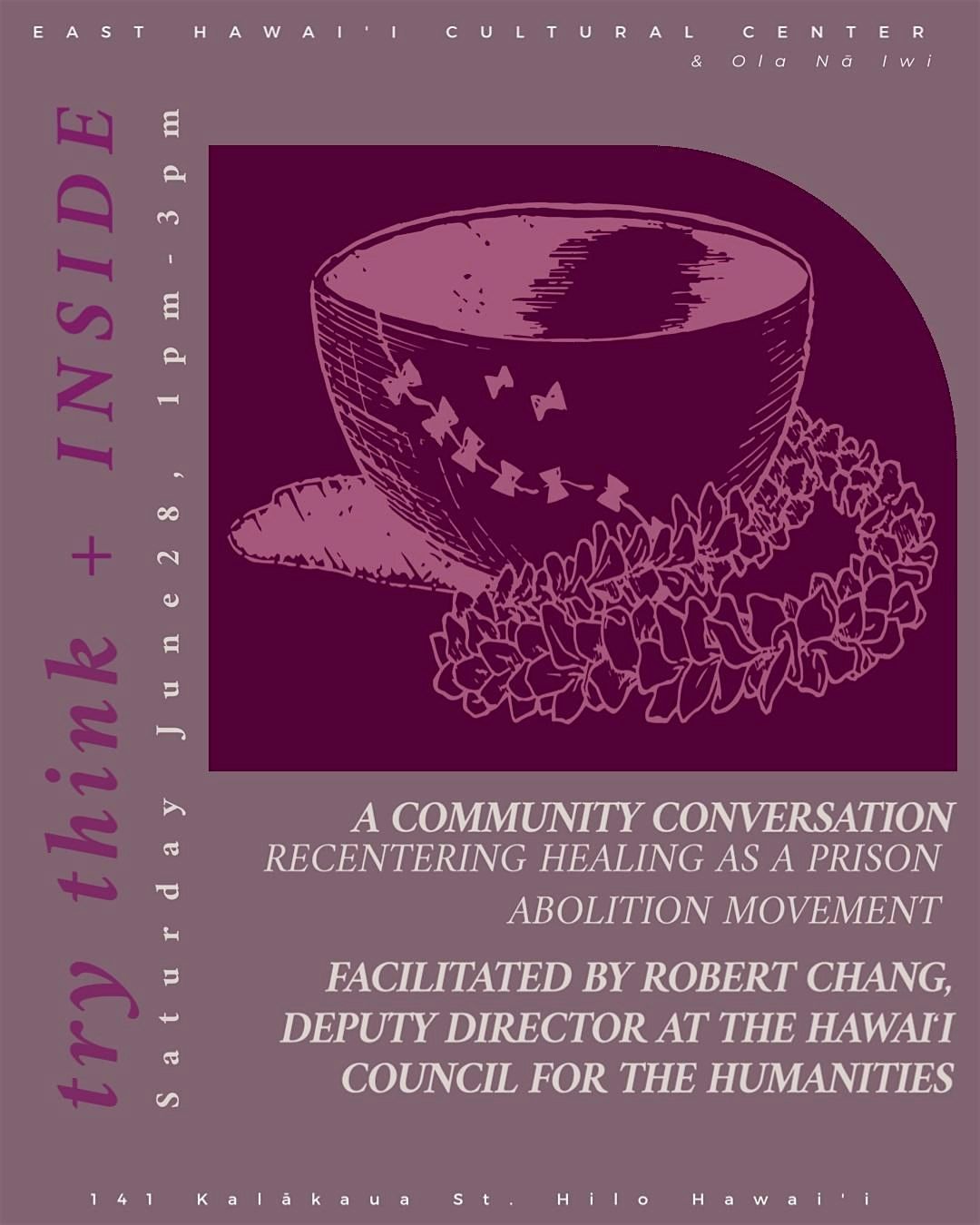 "Try Think" Community Conversation, 28 June | Event in Hilo | AllEvents