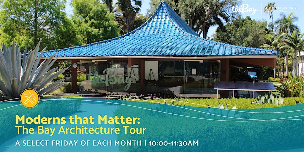 Moderns that Matter: The Bay Architecture Tour | Event in Sarasota | AllEvents