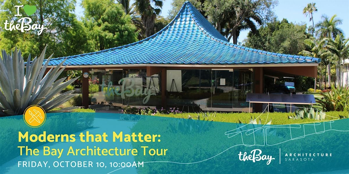 Moderns that Matter: The Bay Architecture Tour, 10 October | Event in Sarasota | AllEvents