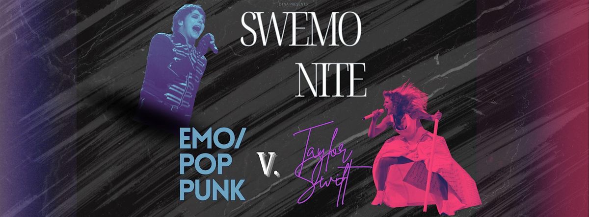 SWEMO NITE: Emo V. Taylor Swift Dance Party, 9 May | Event in Chicago | AllEvents