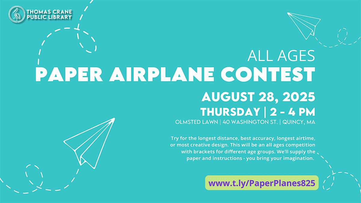 Paper Airplane Making Contest, 28 August | Event in Quincy | AllEvents