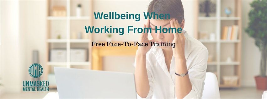 Wellbeing When Working From Home - 1 Hour Workshop | Event in Halifax | AllEvents