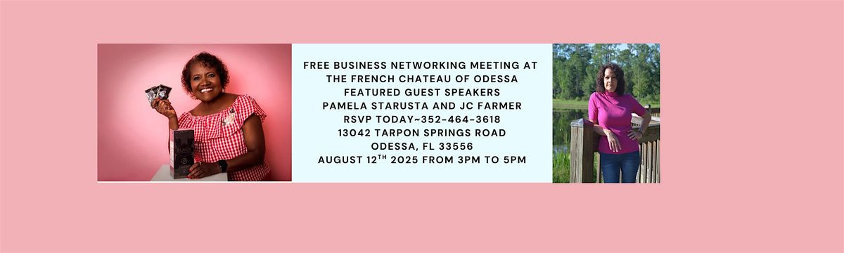 Free Business Networking Mixer at The French Chateau of Odessa, 12 August | Event in Odessa | AllEvents