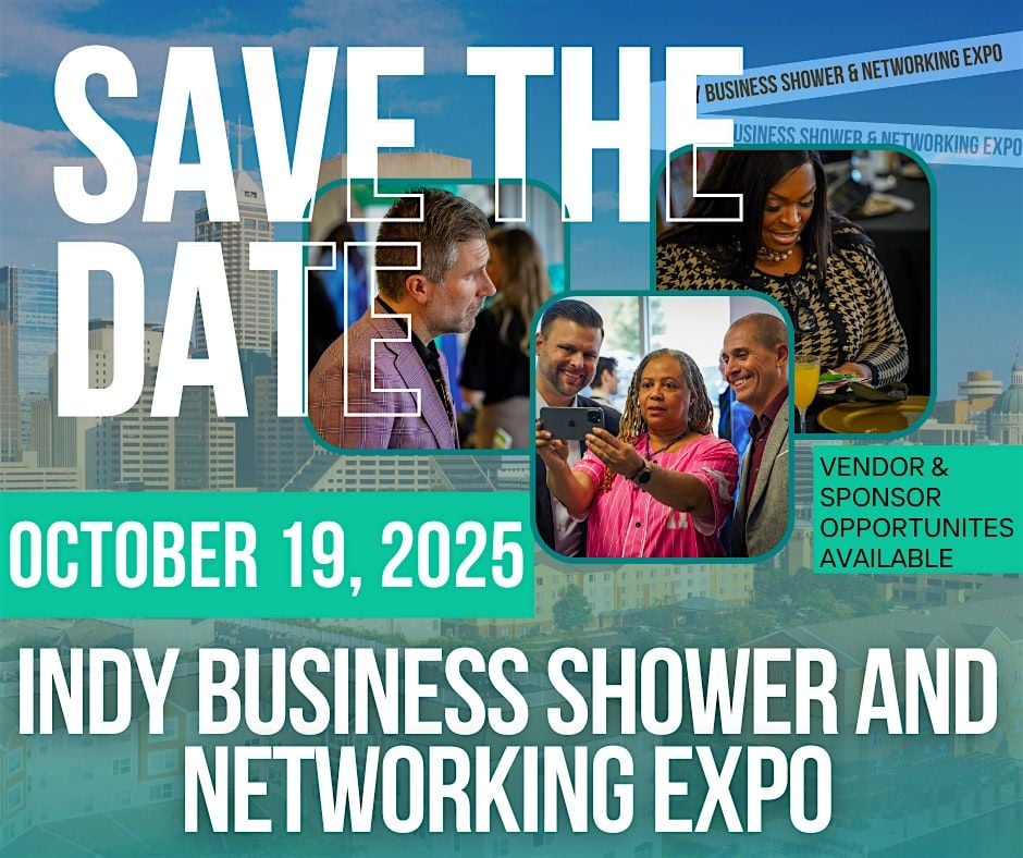 Indy Business Shower & Networking Expo, 19 October | Event in Indianapolis | AllEvents