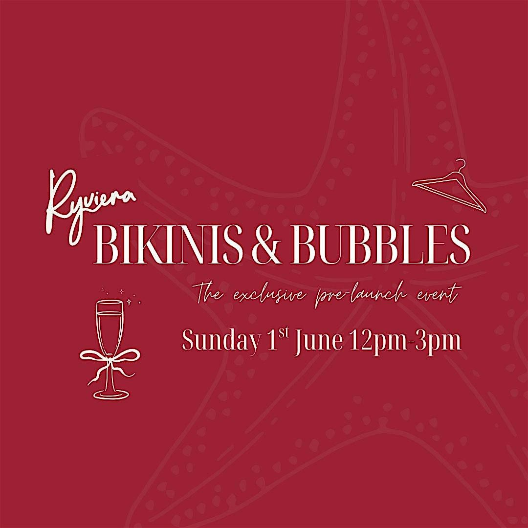 Ryviera Bikinis & Bubbles (exclusive pre-launch pop-up), 1 June | Event in Bedford | AllEvents