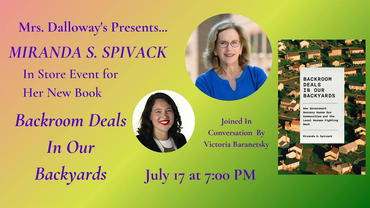 Miranda Spivack's BACKROOM DEALS IN OUR BACKYARDS In Store Event & Signing, 17 July | Event in Berkeley
