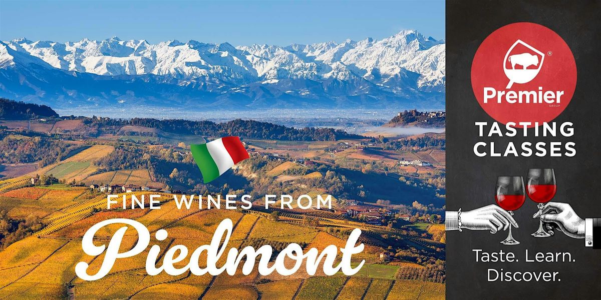 Tasting Class: Wines from The Piedmonte Region of Italy, 21 October | Event in Amherst | AllEvents