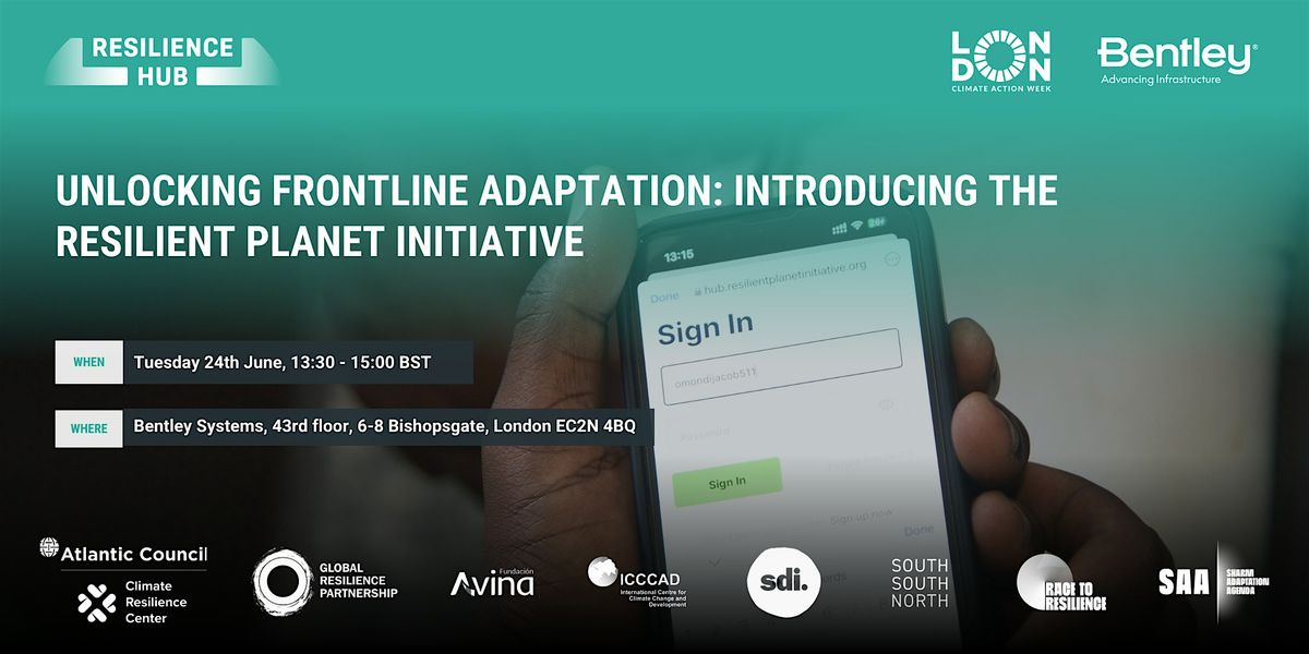 Unlocking frontline adaptation: Introducing the Resilient Planet Initiative | Event in London | AllEvents