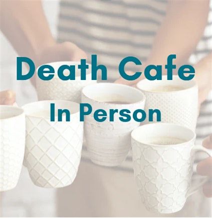 Death Cafe, 9 August | Event in Fort Collins | AllEvents
