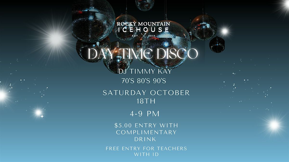Day Time Disco, 18 October | Event in Edmonton | AllEvents