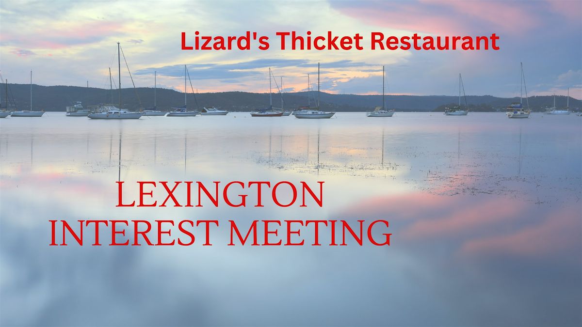 Lexington Interest meeting, 22 May | Event in Lexington | AllEvents
