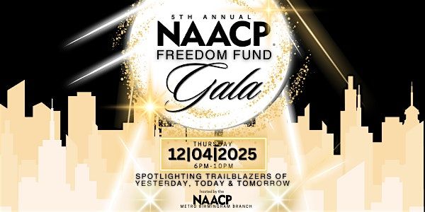 NAACP Metro Birmingham Branch Freedom Fund Gala, 4 December | Event in Birmingham | AllEvents