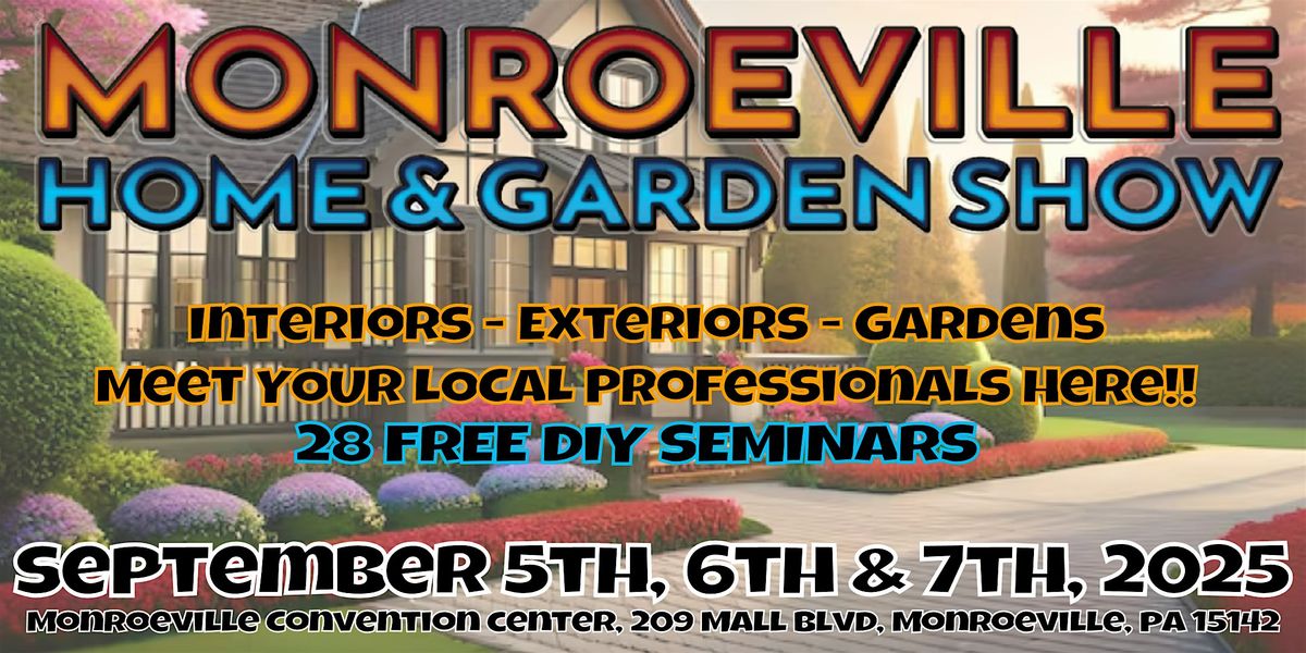 Monroeville Home & Garden Show, 5 September | Event in Monroeville | AllEvents