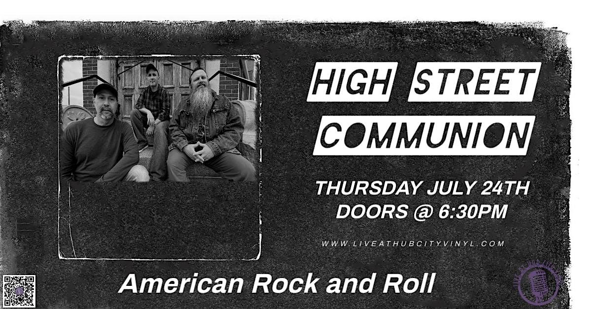 High Street Communion ** Rock Groove & Americana Returns **, 24 July | Event in Hagerstown | AllEvents