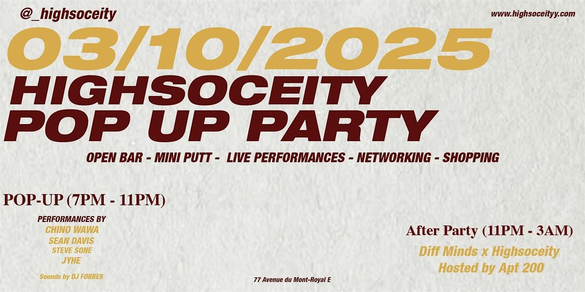 HIGH SOCEITY POP UP PARTY, 11 October | Event in Montréal | AllEvents