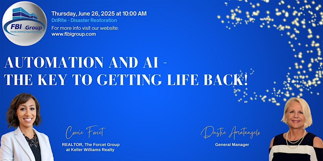 Automation and AI - The Key to Getting Life Back!, 26 June | Event in Tampa | AllEvents