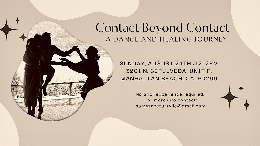 Contact Beyond Contact- A dance and healing journey, 24 August | Event in Manhattan Beach | AllEvents