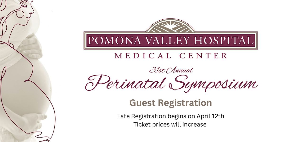 31st Annual Perinatal Symposium, 16 April | Event in Pomona | AllEvents