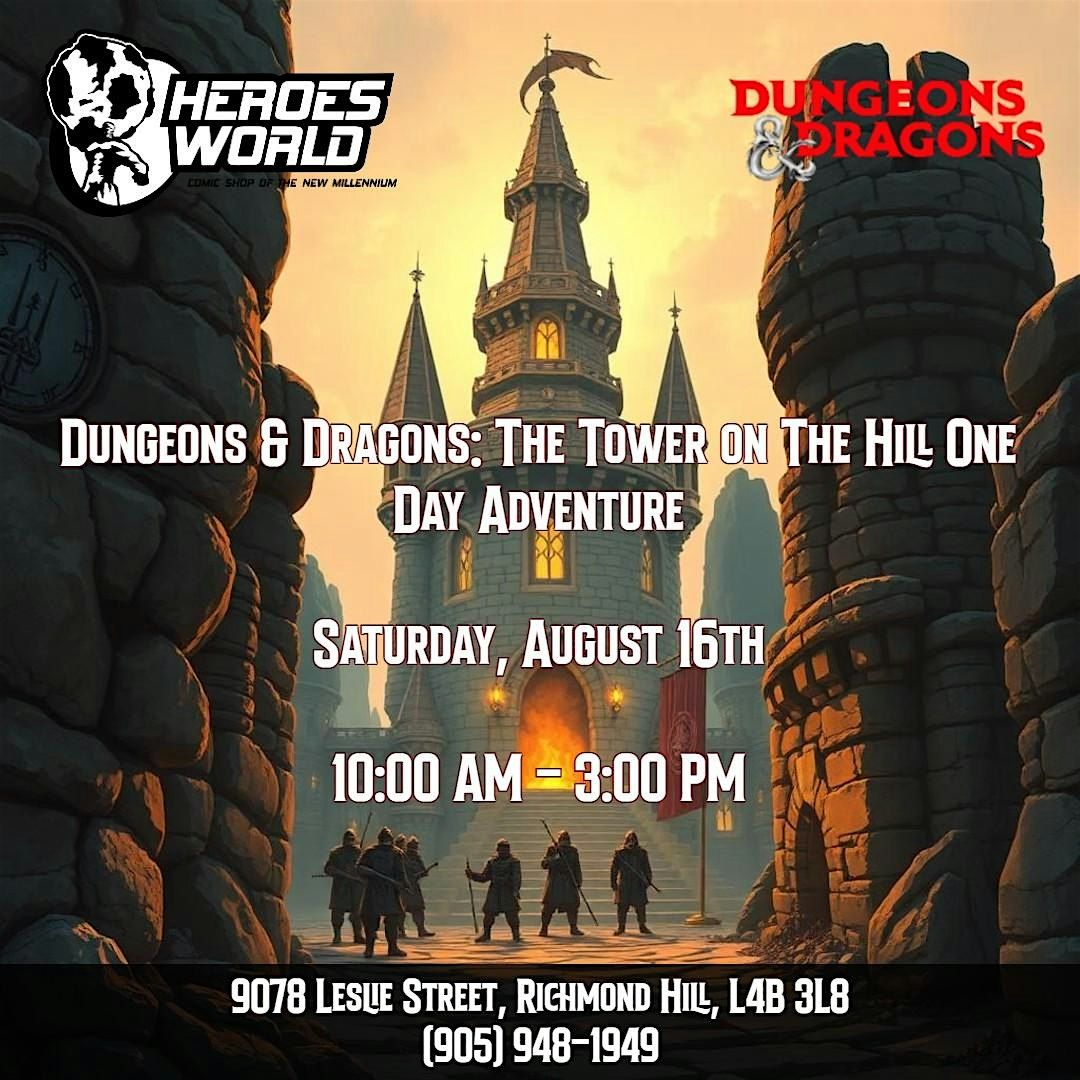 Dungeons & Dragons: The Tower on The Hill One Day Adventure, 16 August | Event in Richmond Hill | AllEvents